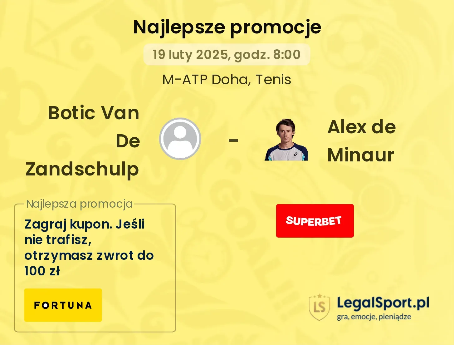 Botic Van De Zandschulp - Alex de Minaur promocje bonusy na mecz