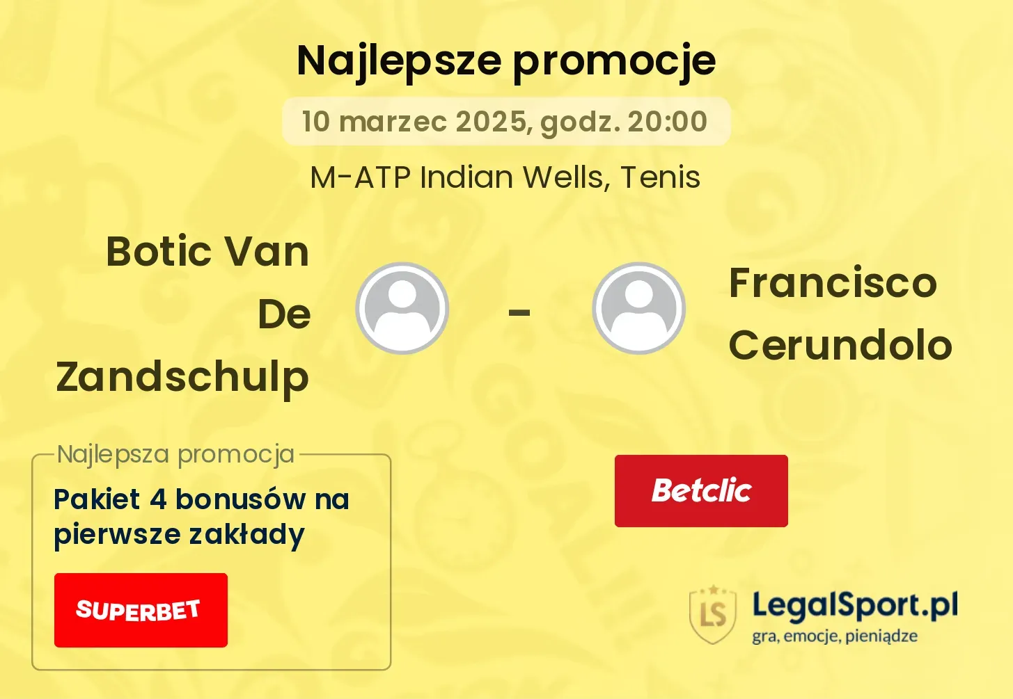 Botic Van De Zandschulp - Francisco Cerundolo promocje bonusy na mecz