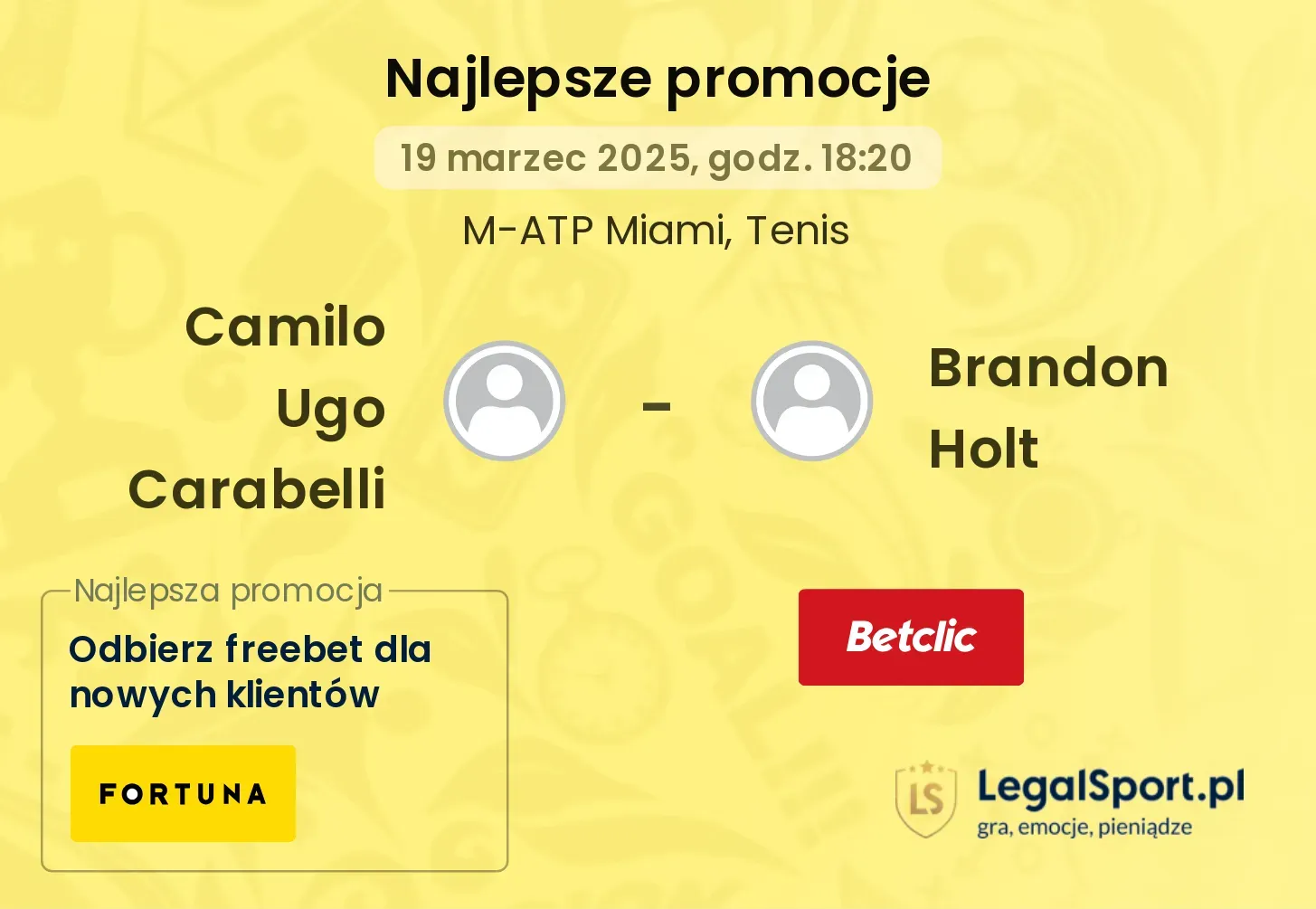 Camilo Ugo Carabelli - Brandon Holt promocje u bukmacherów