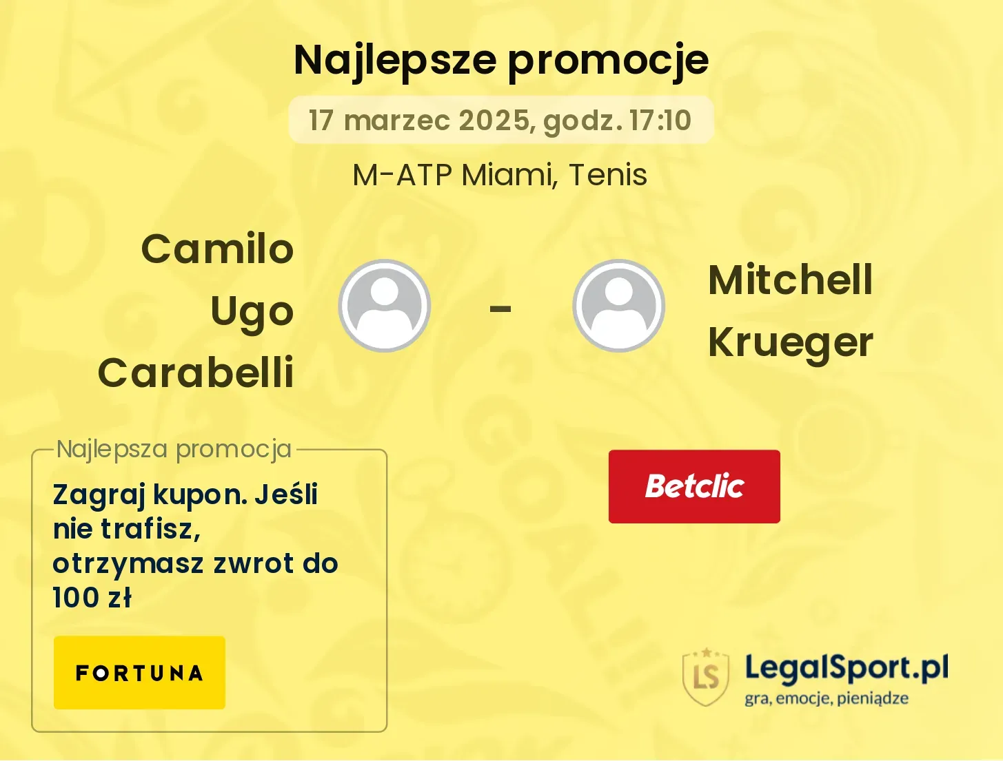 Camilo Ugo Carabelli - Mitchell Krueger promocje bonusy na mecz