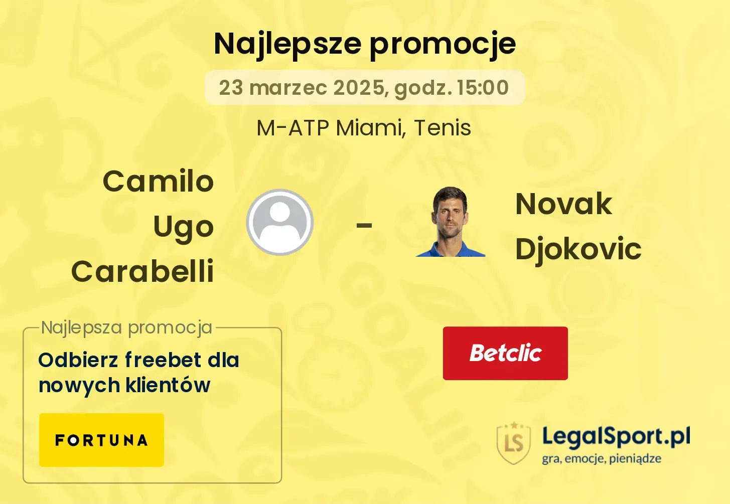 Camilo Ugo Carabelli - Novak Djokovic promocje bonusy na mecz