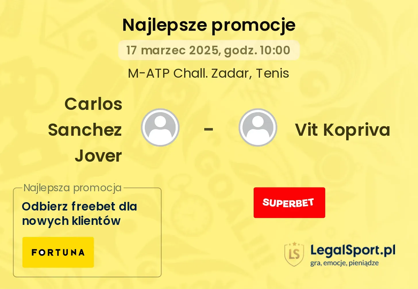 Carlos Sanchez Jover - Vit Kopriva promocje u bukmacherów