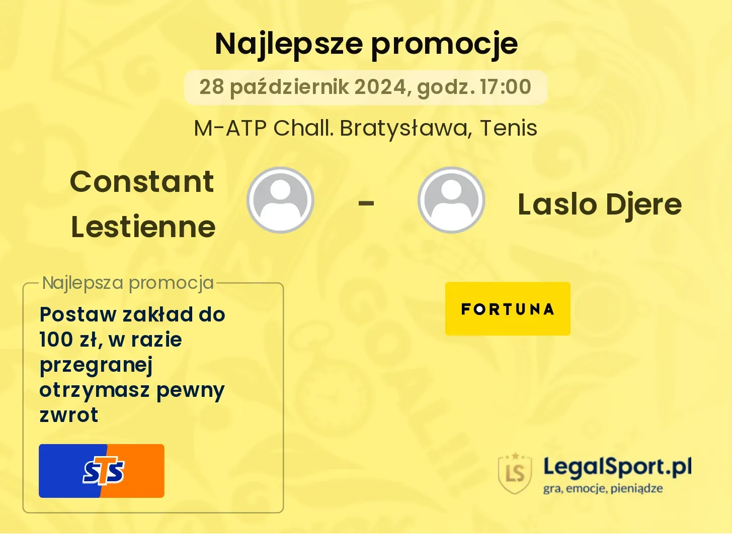 Constant Lestienne - Laslo Djere promocje bonusy na mecz