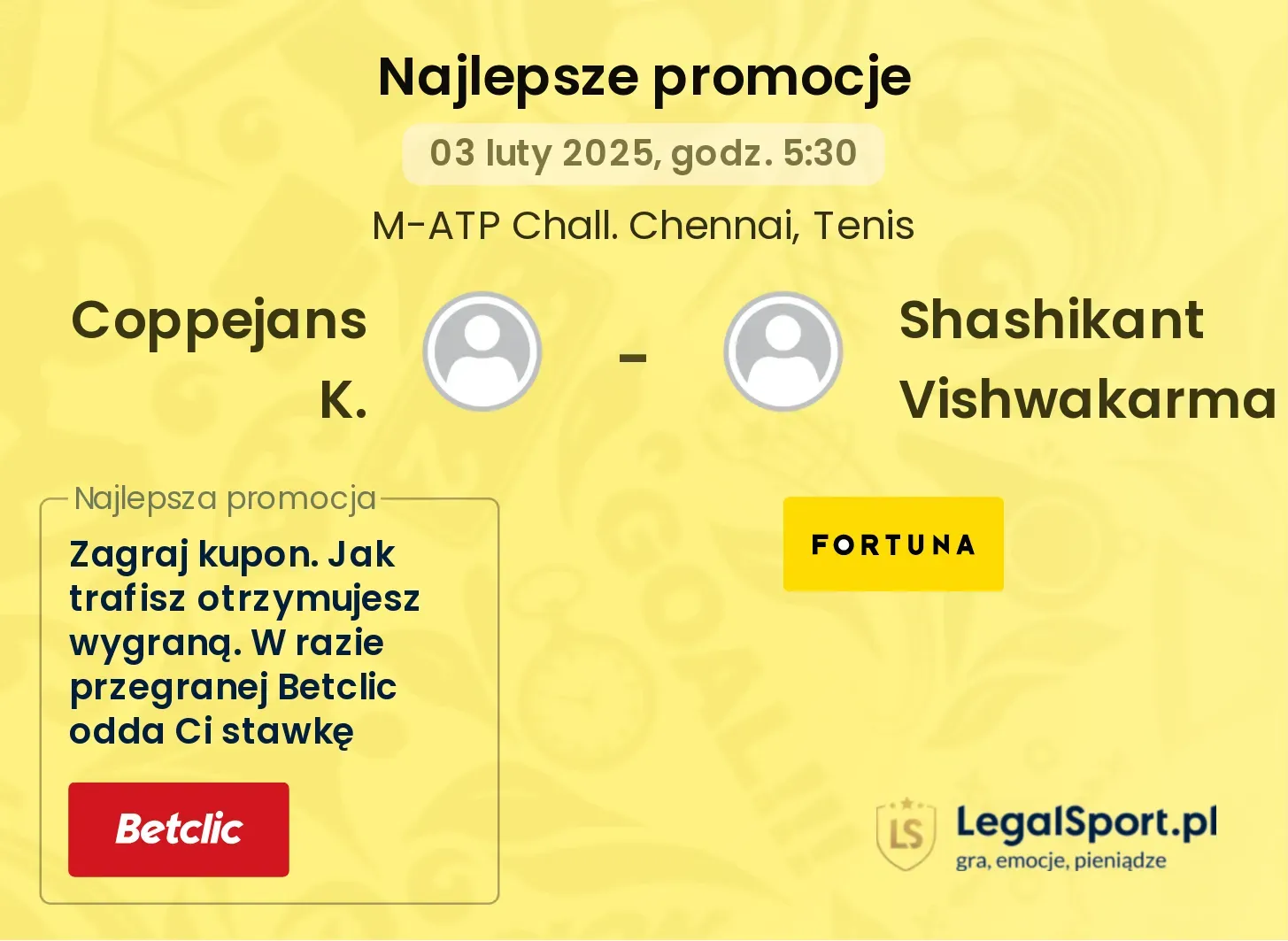 Coppejans K. - Shashikant Vishwakarma promocje bonusy na mecz