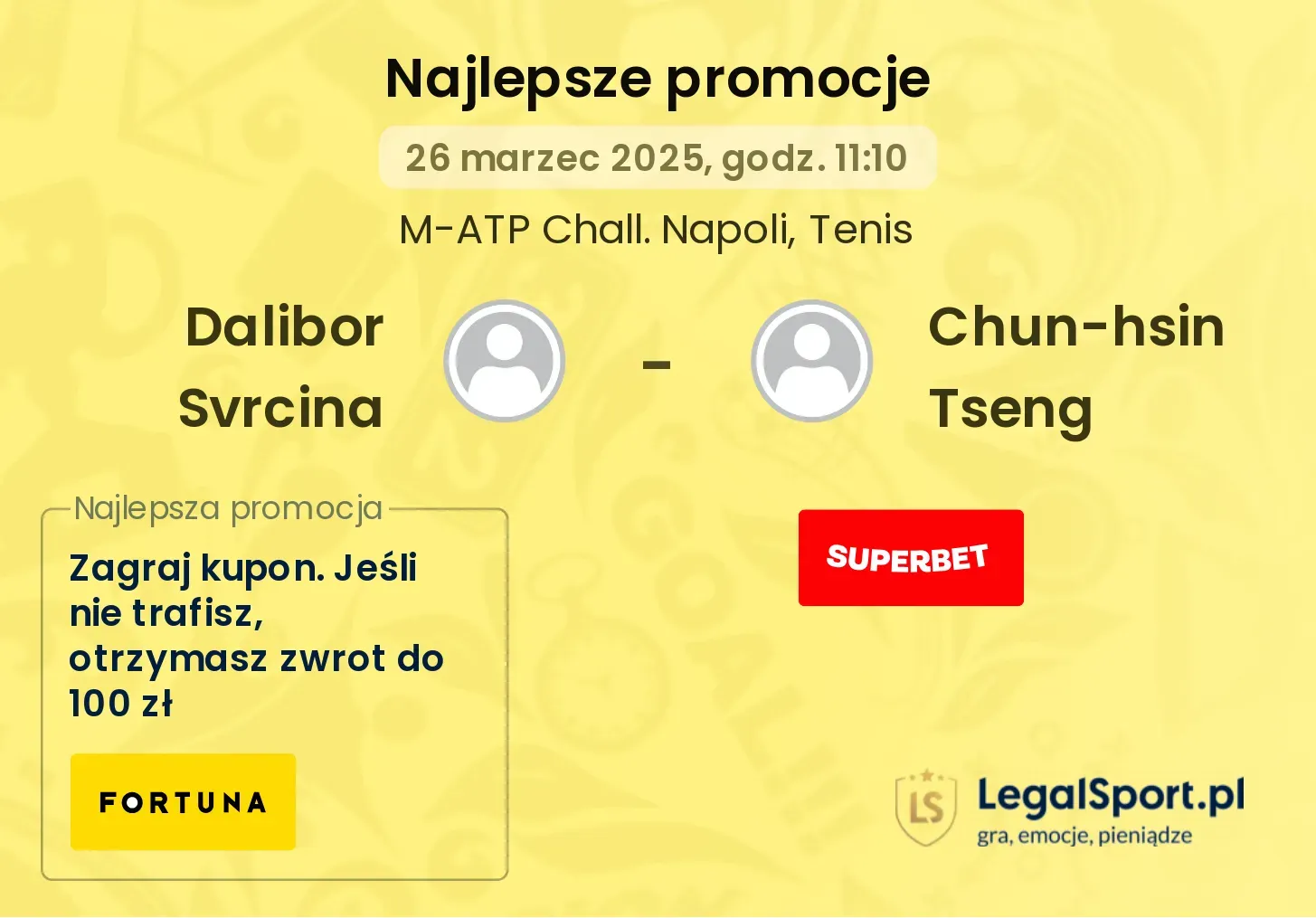 Dalibor Svrcina - Chun-hsin Tseng promocje u bukmacherów