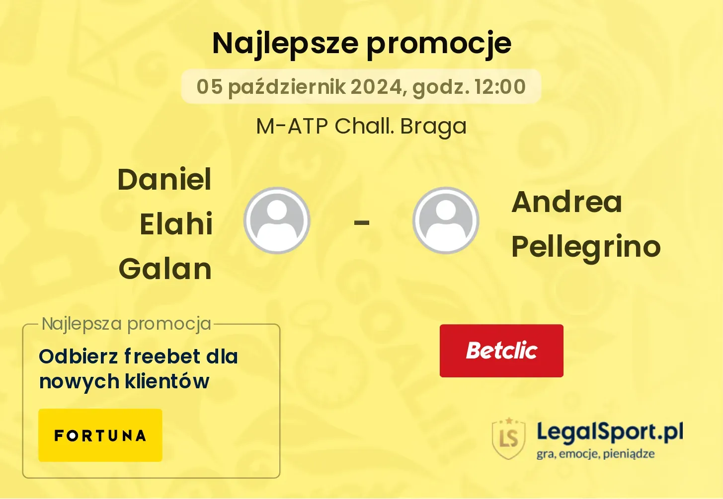 Daniel Elahi Galan - Andrea Pellegrino promocje bonusy na mecz