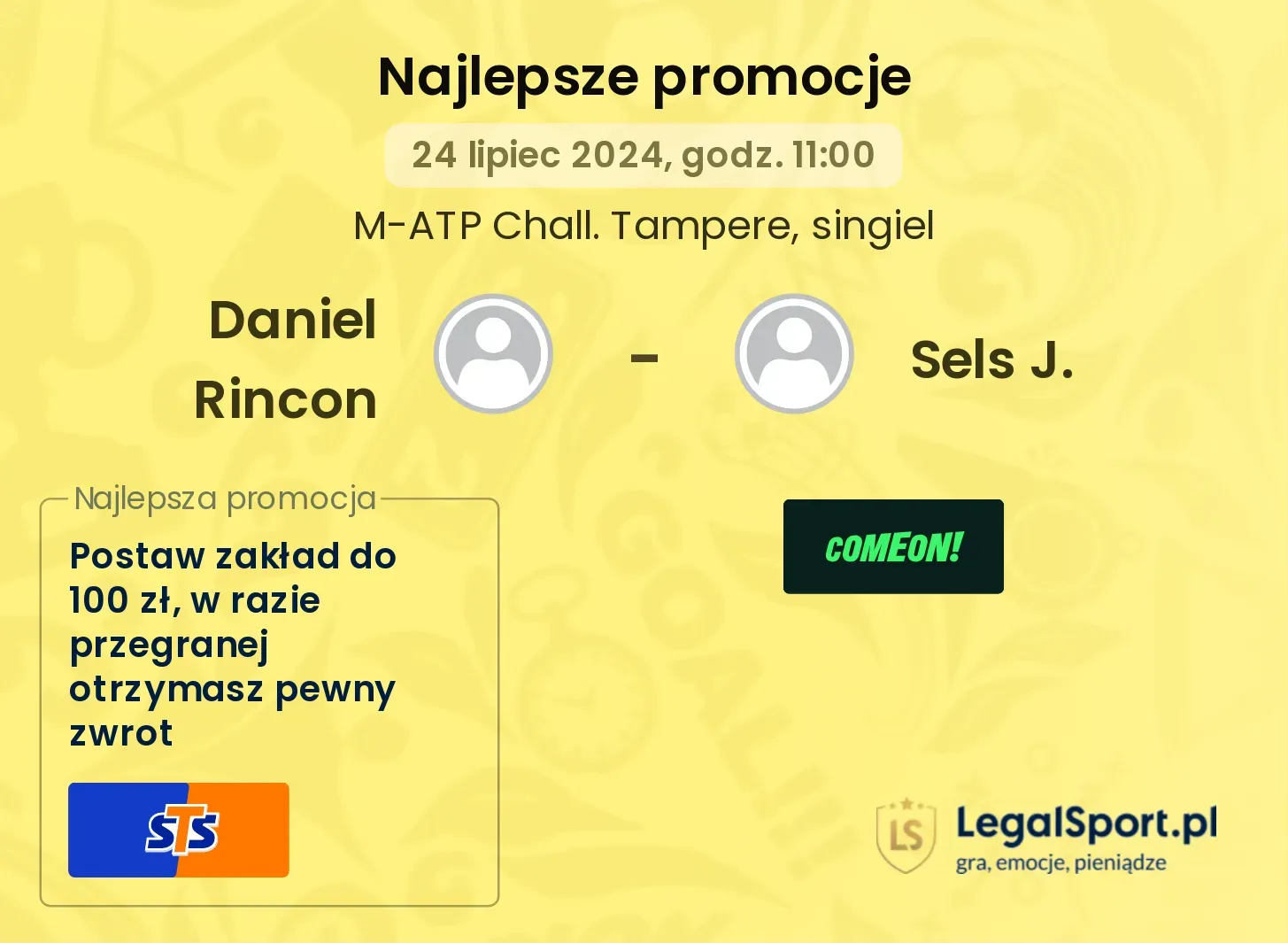 Daniel Rincon - Sels J. promocje bonusy na mecz