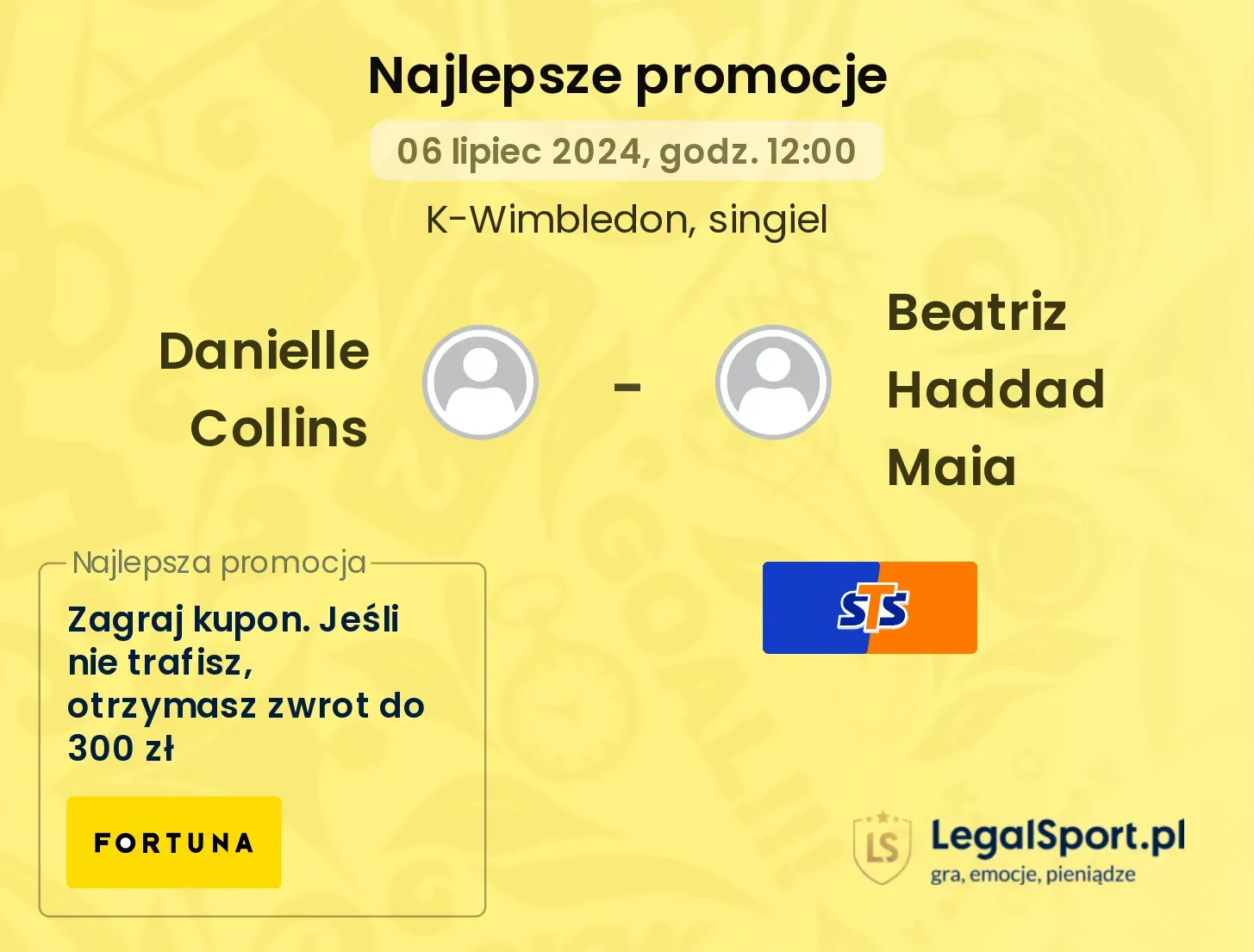 Danielle Collins - Beatriz Haddad Maia promocje bukmacherskie (06.07, 12:00)