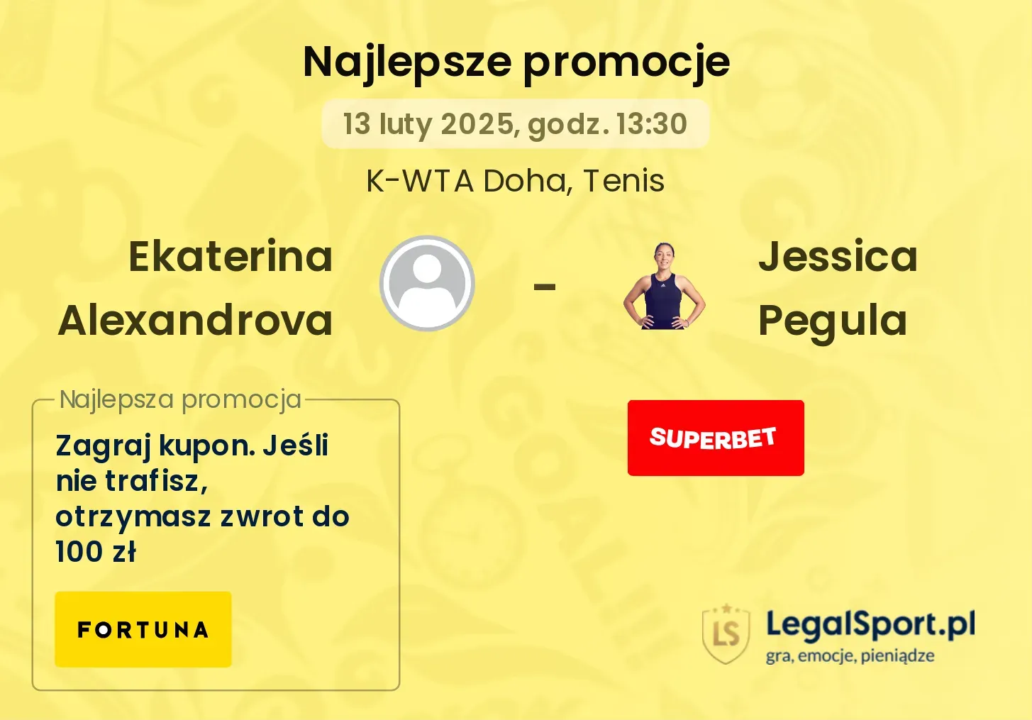 Ekaterina Alexandrova - Jessica Pegula promocje bonusy na mecz