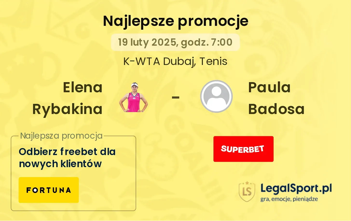 Elena Rybakina - Paula Badosa promocje u bukmacherów