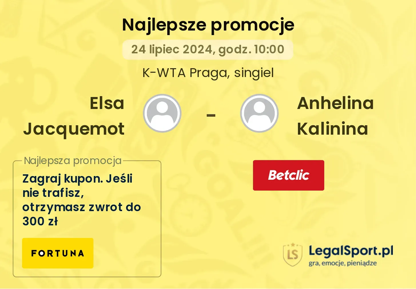 Elsa Jacquemot - Anhelina Kalinina promocje bonusy na mecz