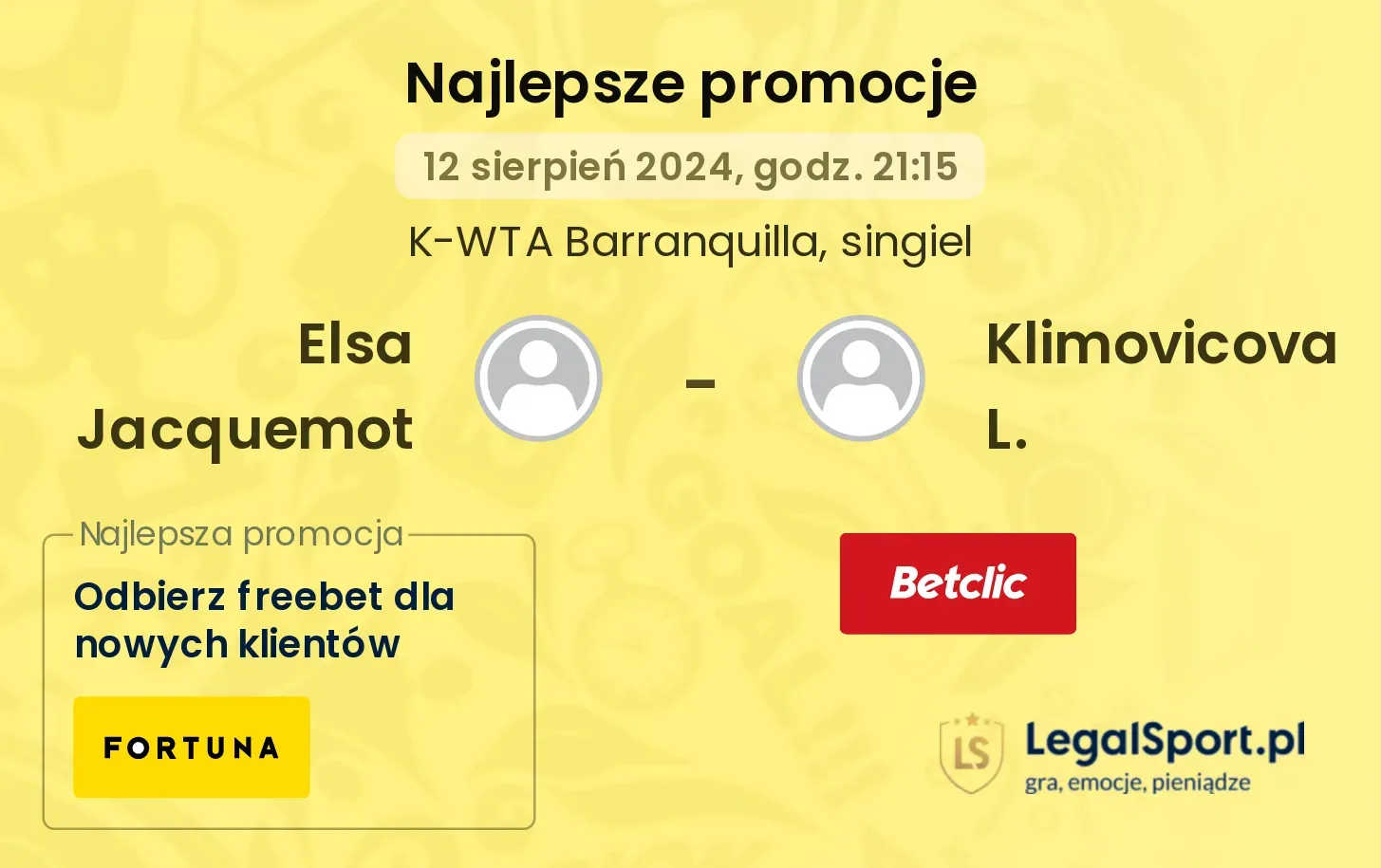 Elsa Jacquemot - Klimovicova L. promocje bonusy na mecz