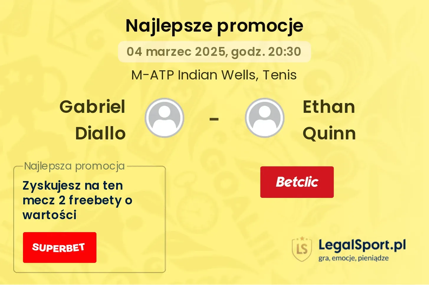 Gabriel Diallo - Ethan Quinn promocje bonusy na mecz