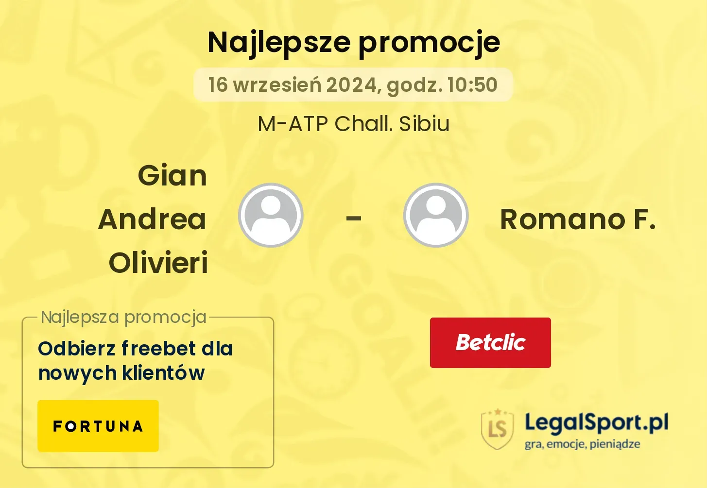 Gian Andrea Olivieri - Romano F. promocje u bukmacherów 16.09, 10:50