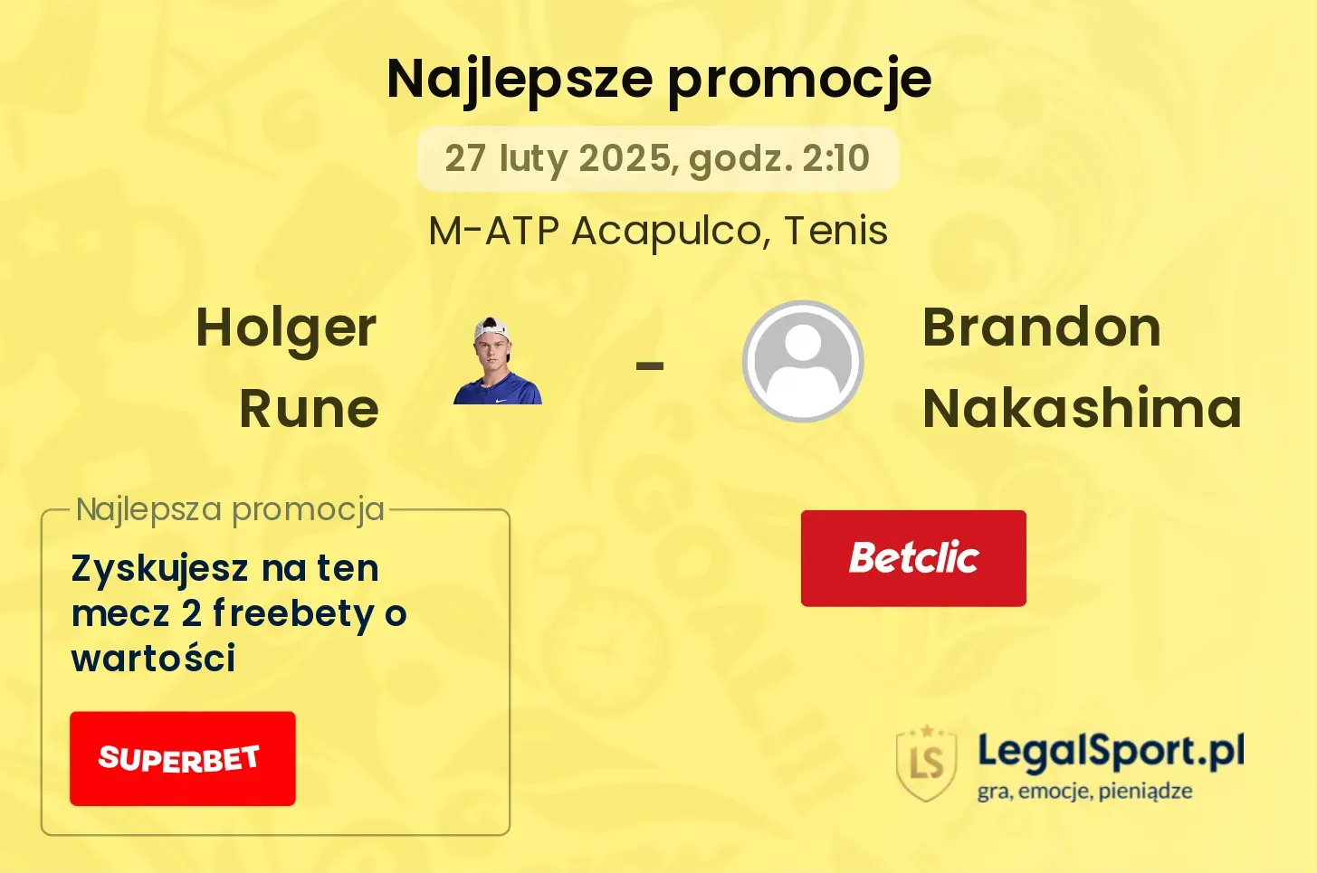 Holger Rune - Brandon Nakashima promocje bonusy na mecz