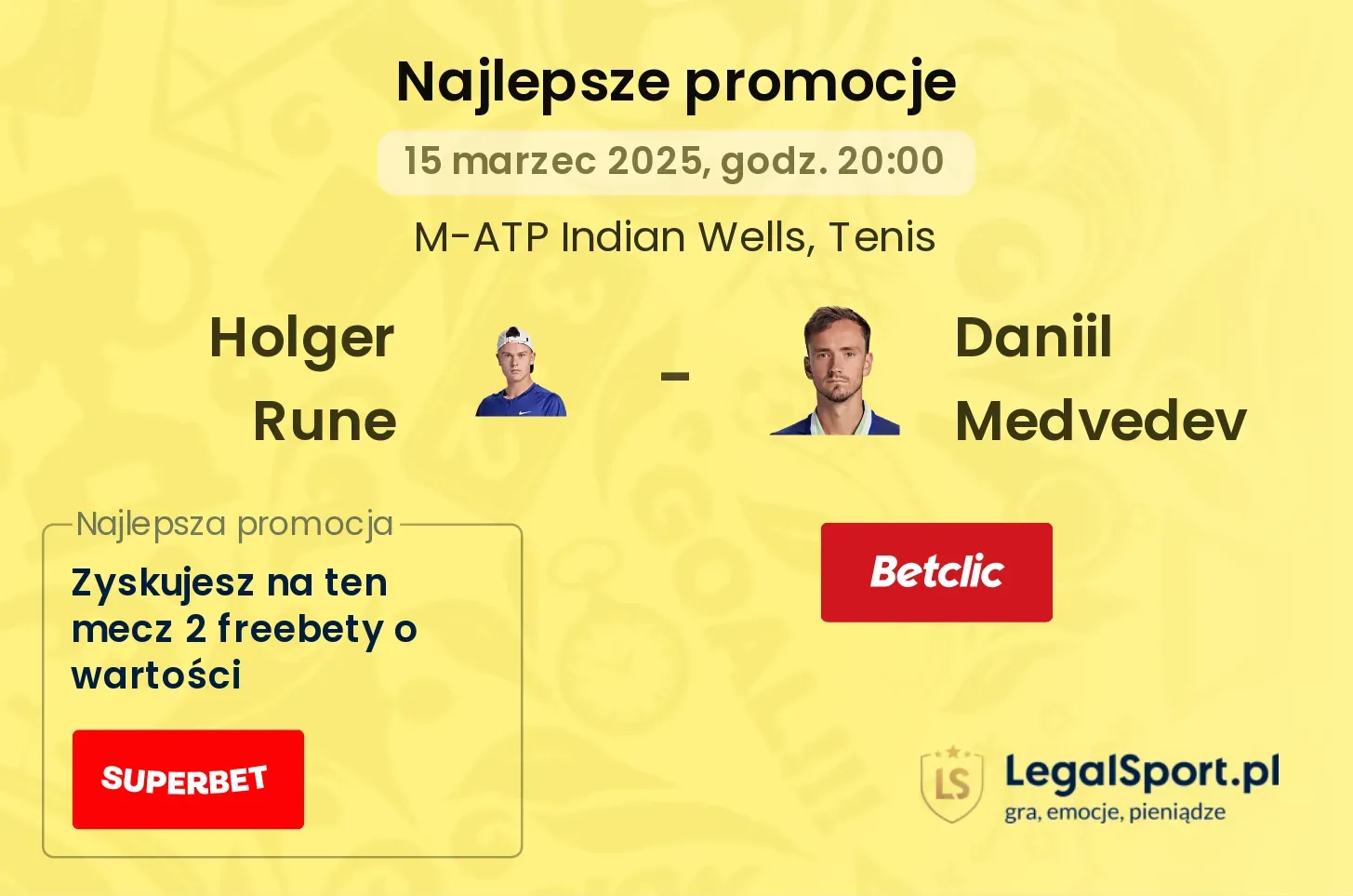 Holger Rune - Daniil Medvedev promocje bonusy na mecz