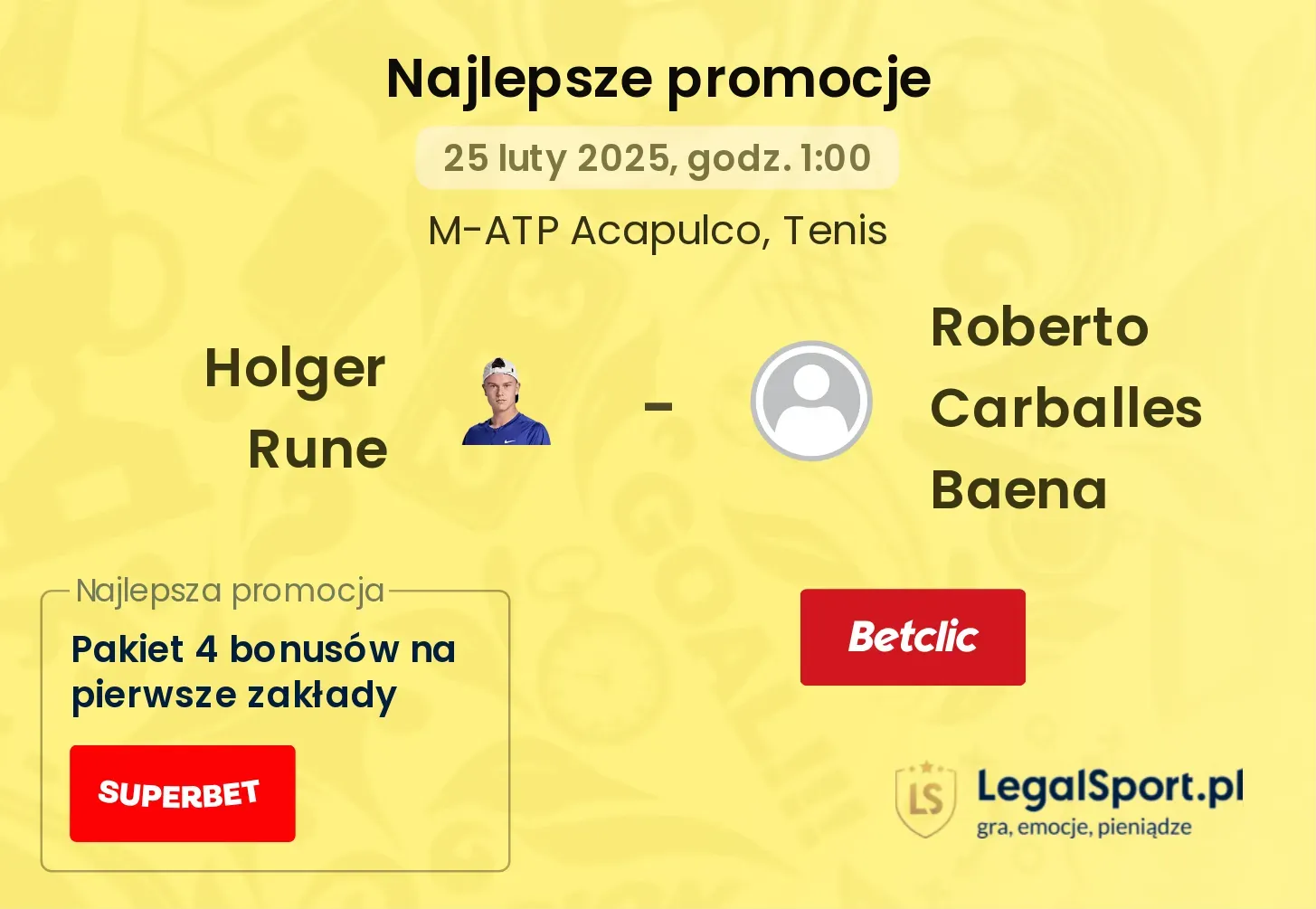 Holger Rune - Roberto Carballes Baena promocje bonusy na mecz