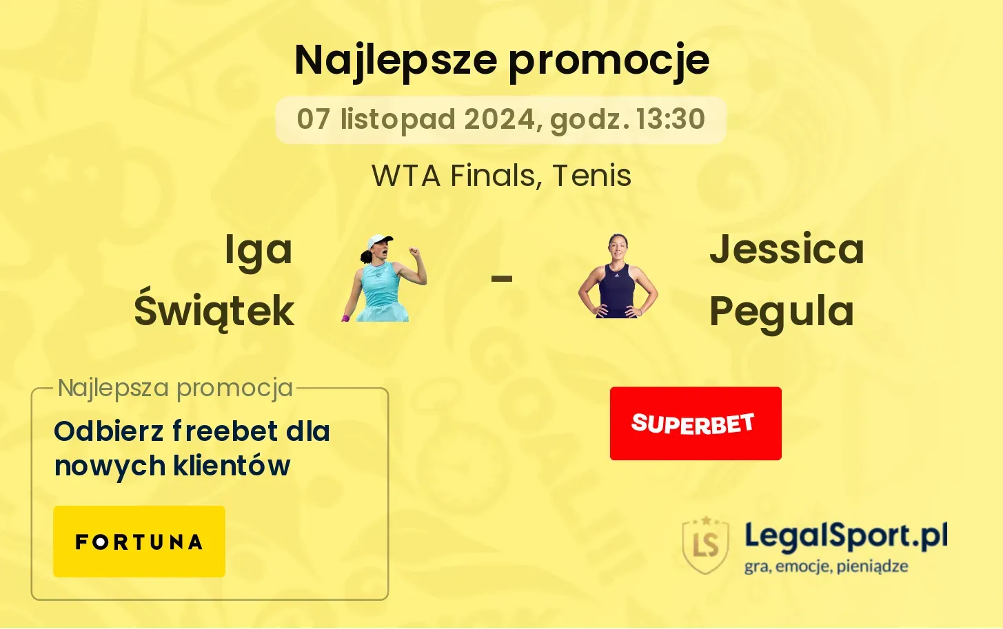 Iga Świątek - Jessica Pegula promocje bonusy na mecz