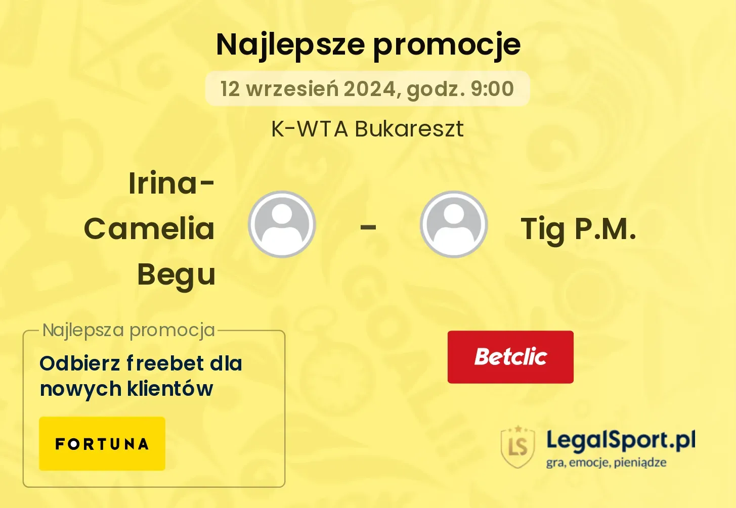 Irina-Camelia Begu - Tig P.M. promocje bonusy na mecz