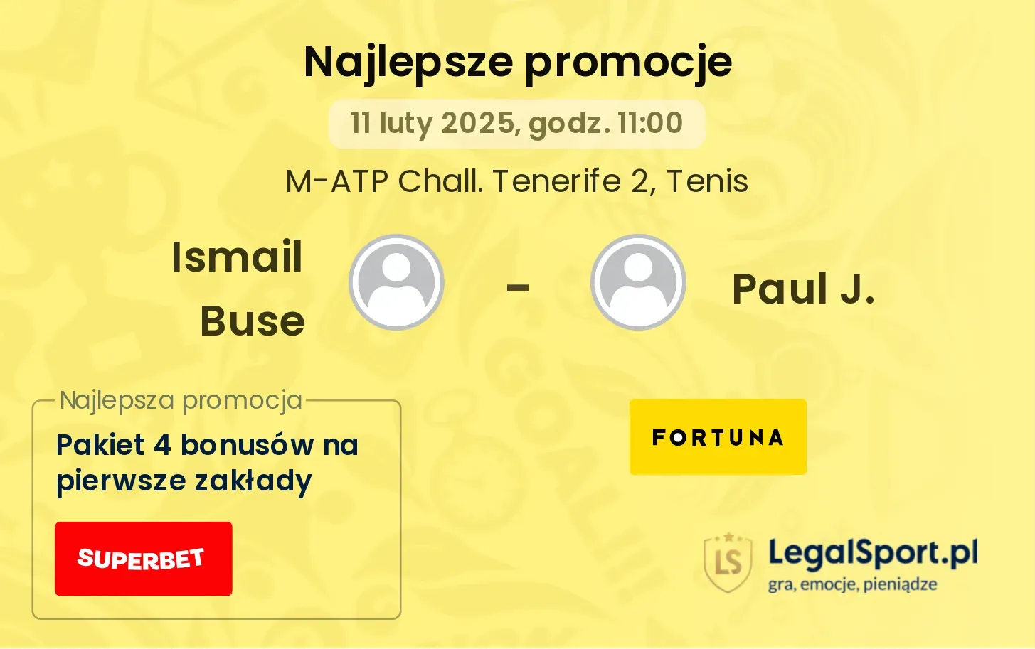 Ismail Buse - Paul J. promocje bonusy na mecz