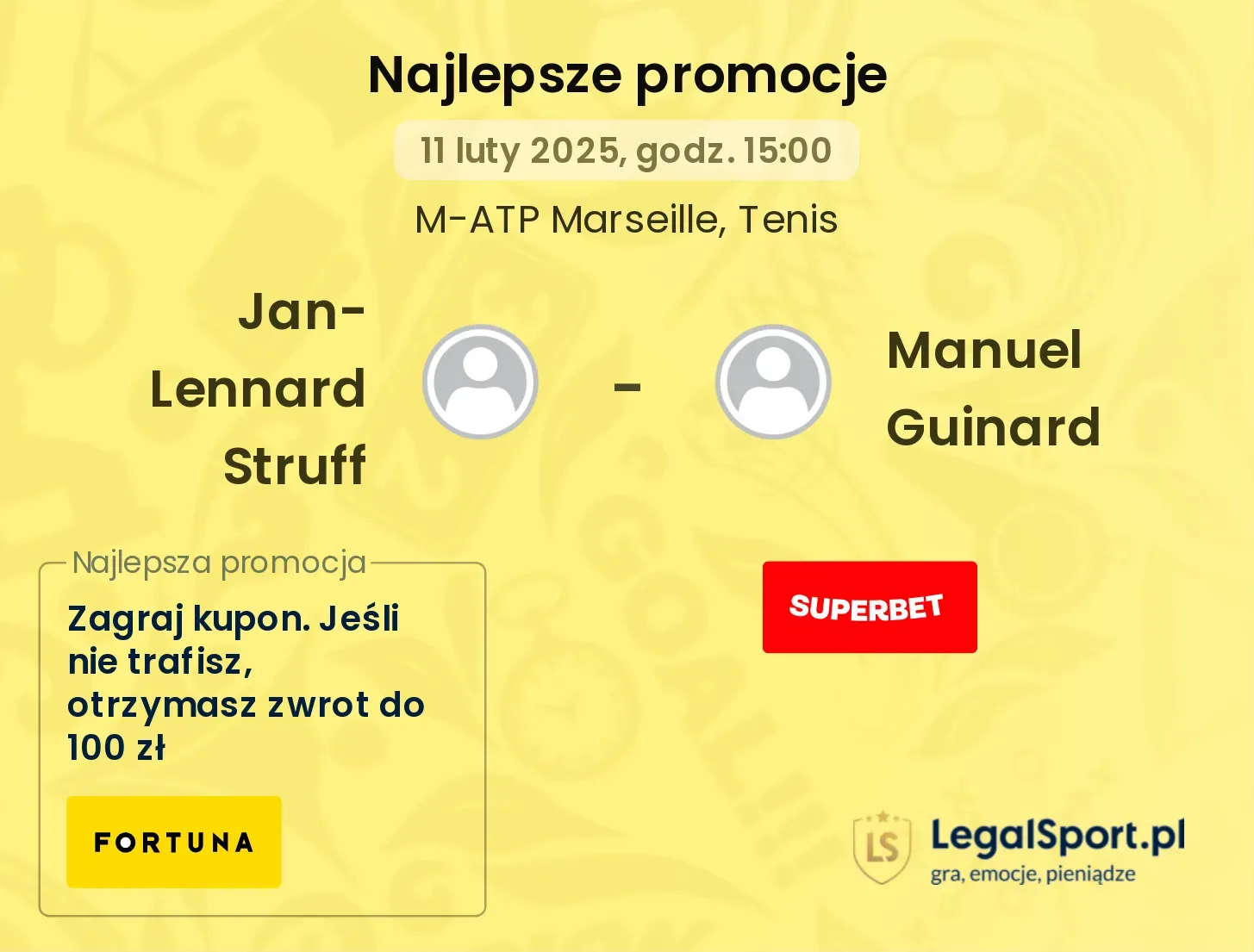 Jan-Lennard Struff - Manuel Guinard promocje bonusy na mecz