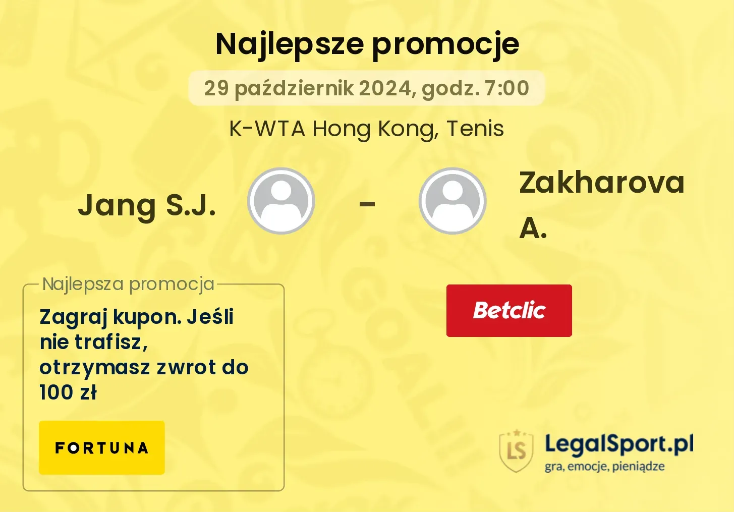 Jang S.J. - Zakharova A. promocje bukmacherskie 29.10, 07:00