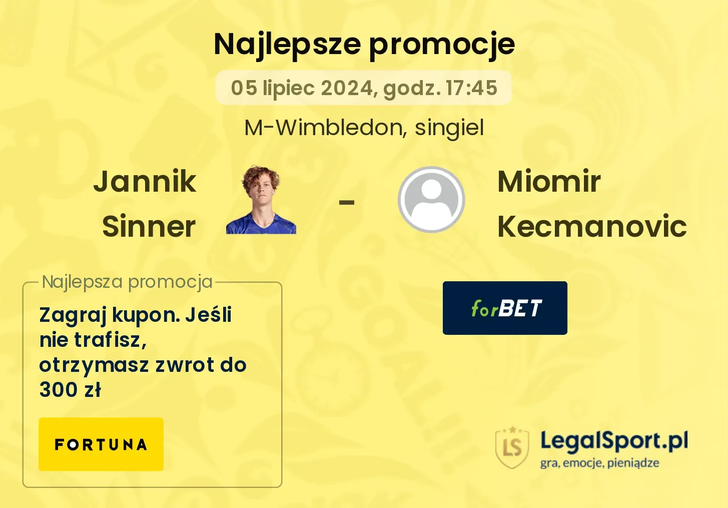 Jannik Sinner - Miomir Kecmanovic promocje u bukmacherów (05.07, 17:45)