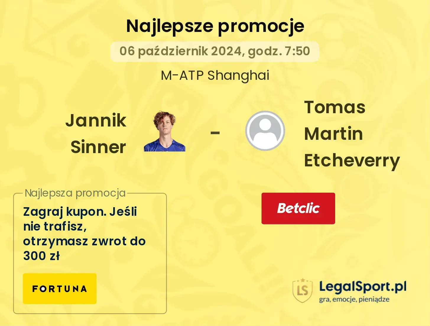 Jannik Sinner - Tomas Martin Etcheverry promocje bonusy na mecz