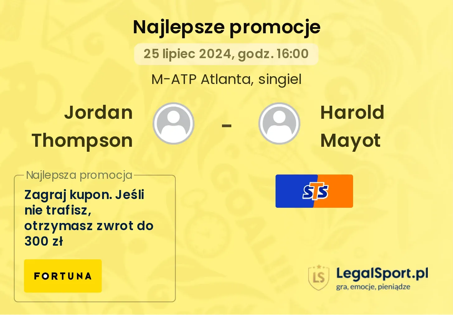 Jordan Thompson - Harold Mayot promocje bonusy na mecz