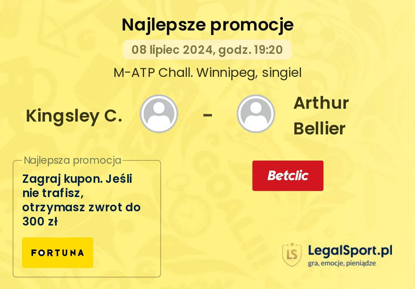 Kingsley C. - Arthur Bellier promocje bonusy na mecz