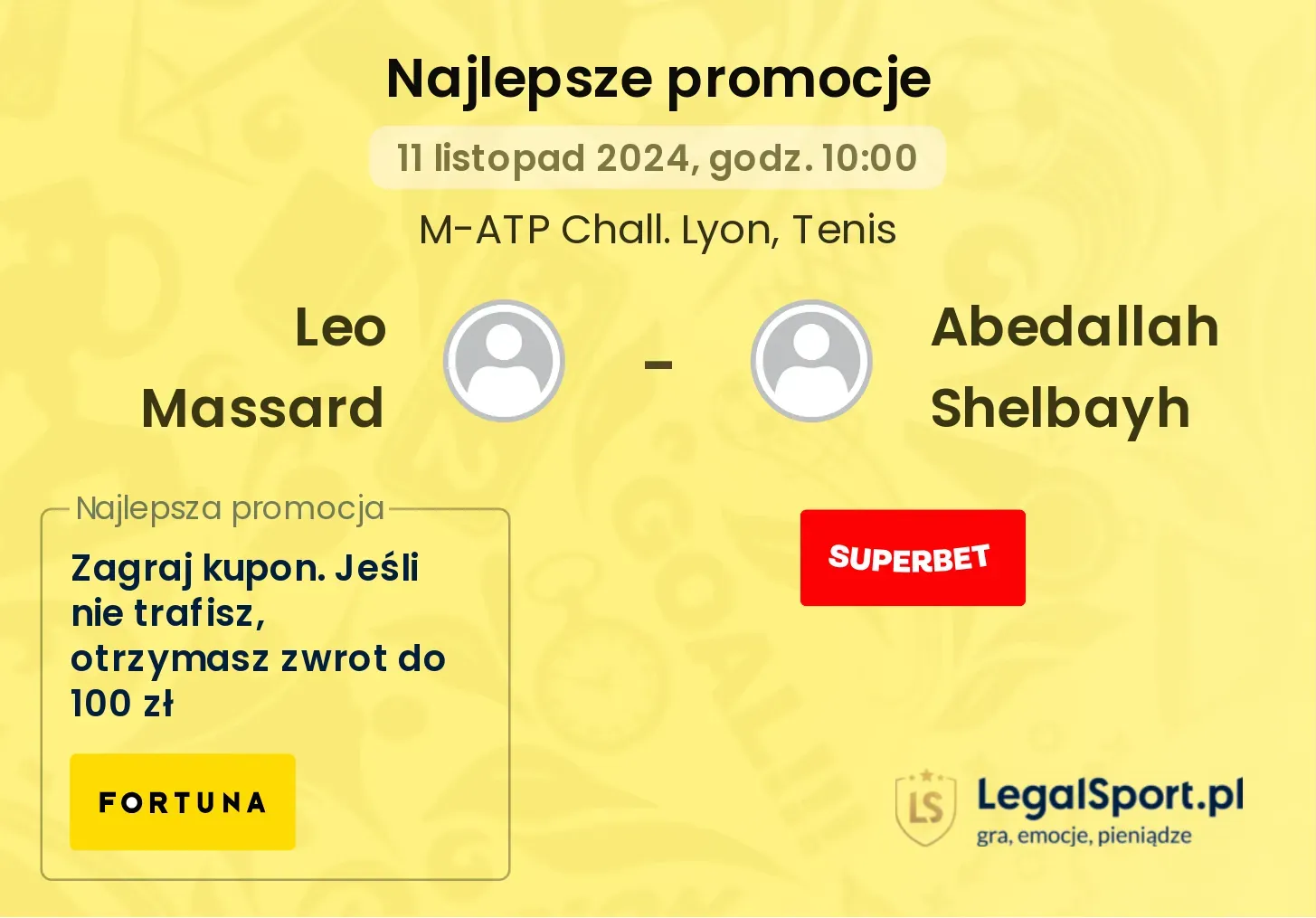 Leo Massard - Abedallah Shelbayh promocje bonusy na mecz