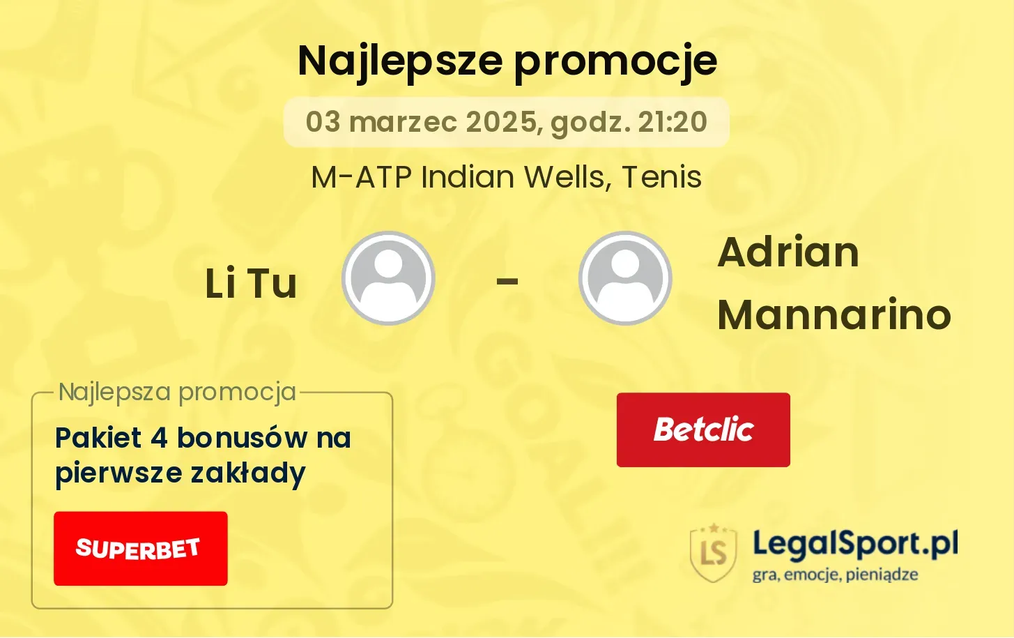 Li Tu - Adrian Mannarino promocje bonusy na mecz