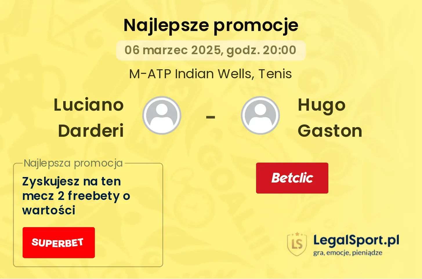 Luciano Darderi - Hugo Gaston promocje bonusy na mecz