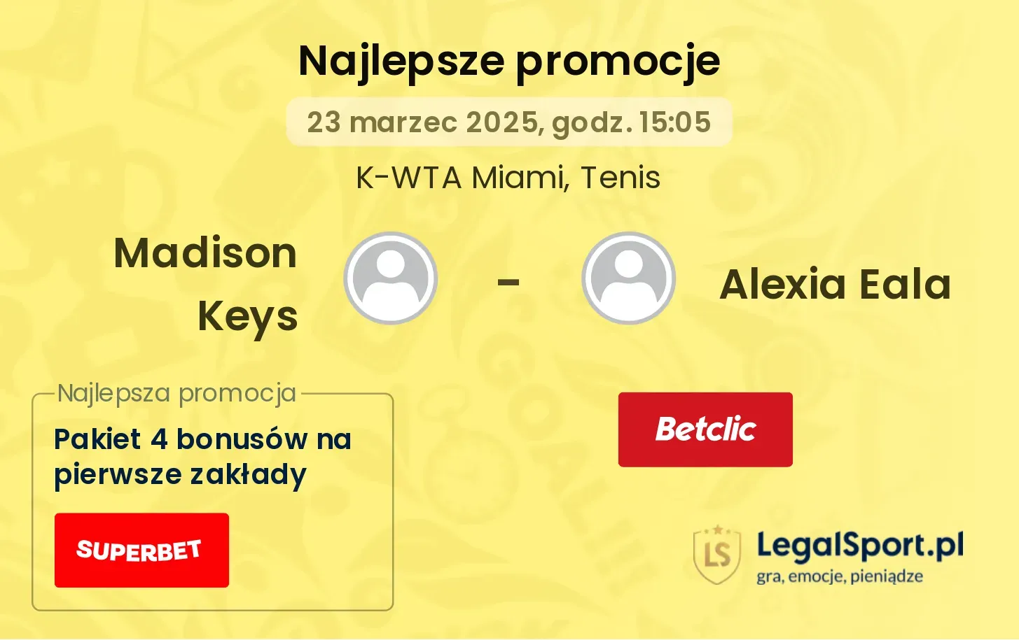 Madison Keys - Alexia Eala promocje bonusy na mecz