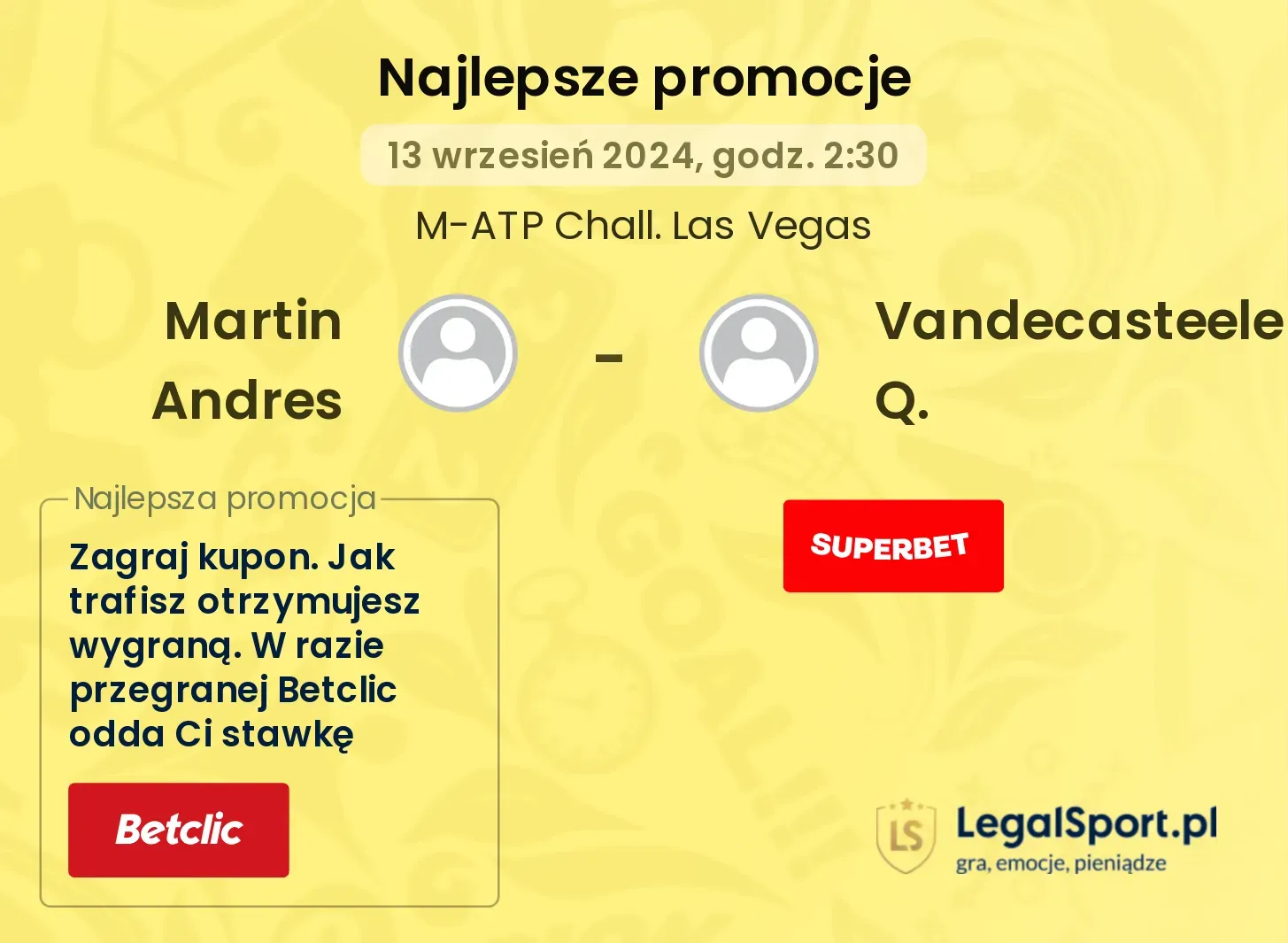 Martin Andres - Vandecasteele Q. promocje bonusy na mecz