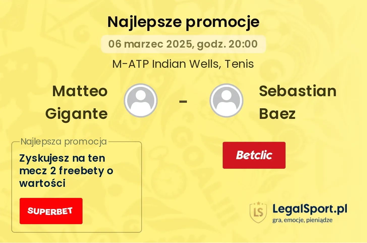 Matteo Gigante - Sebastian Baez promocje bonusy na mecz