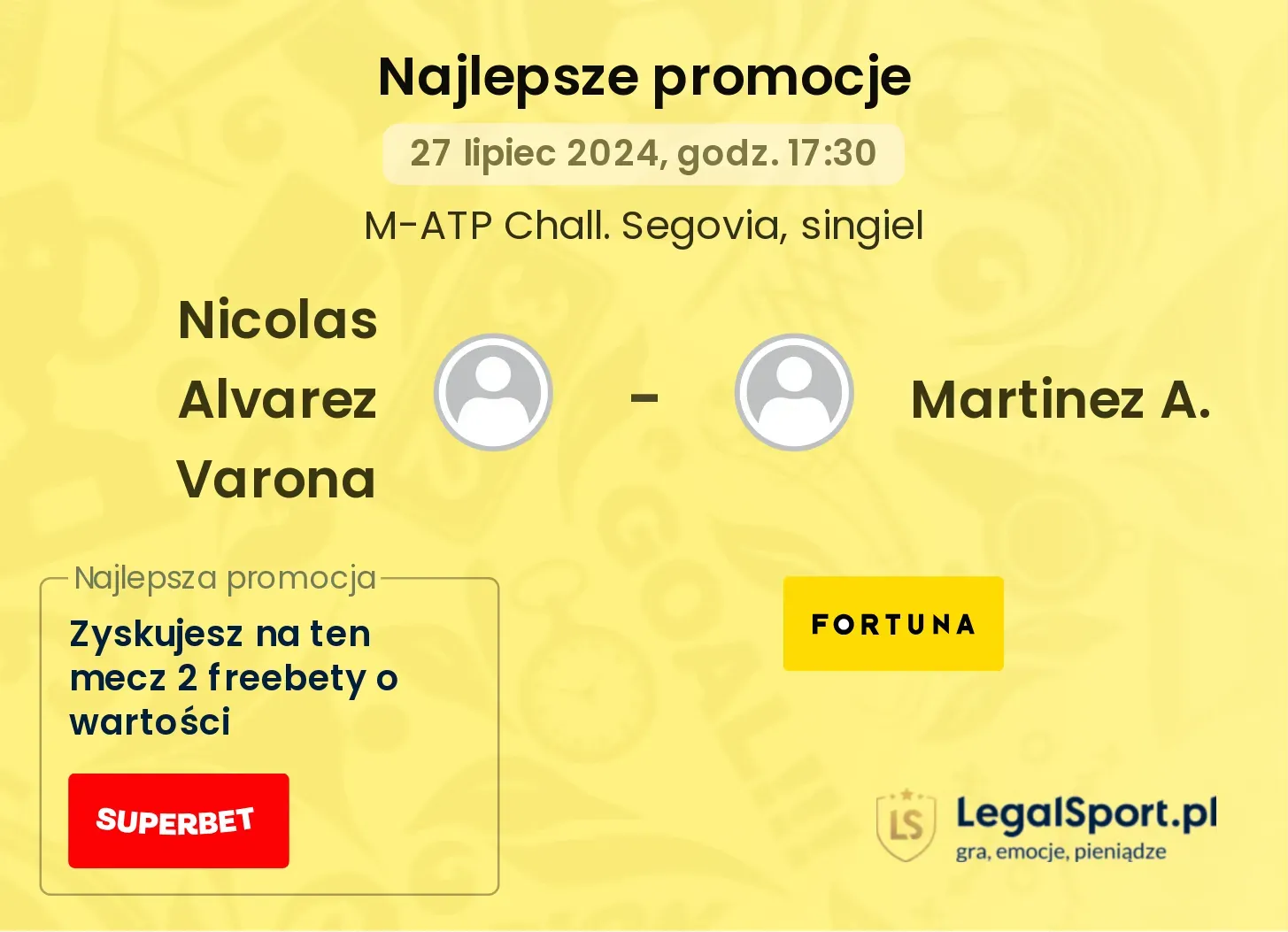 Nicolas Alvarez Varona - Martinez A. promocje bonusy na mecz