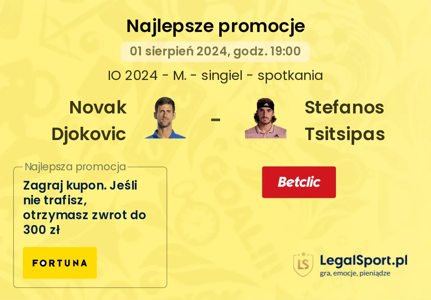 Novak Djokovic - Stefanos Tsitsipas promocje bonusy na mecz