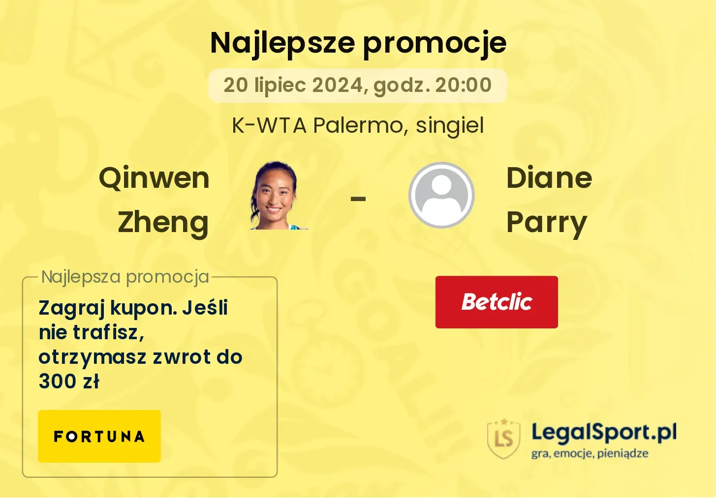 Qinwen Zheng - Diane Parry promocje u bukmacherów (20.07, 20:00)