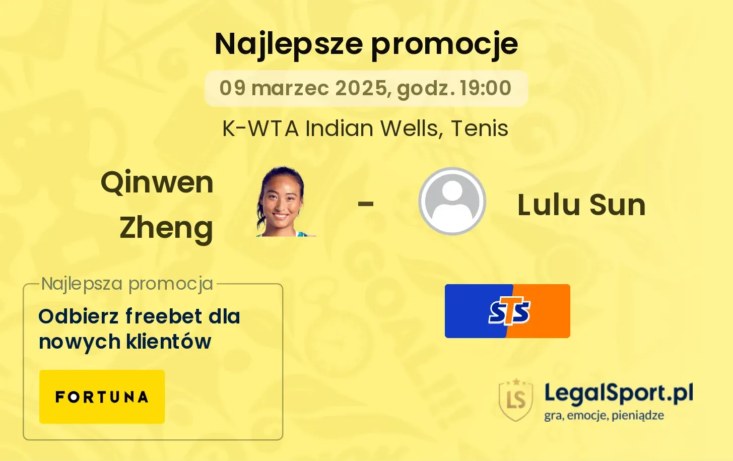 Qinwen Zheng - Lulu Sun promocje bonusy na mecz