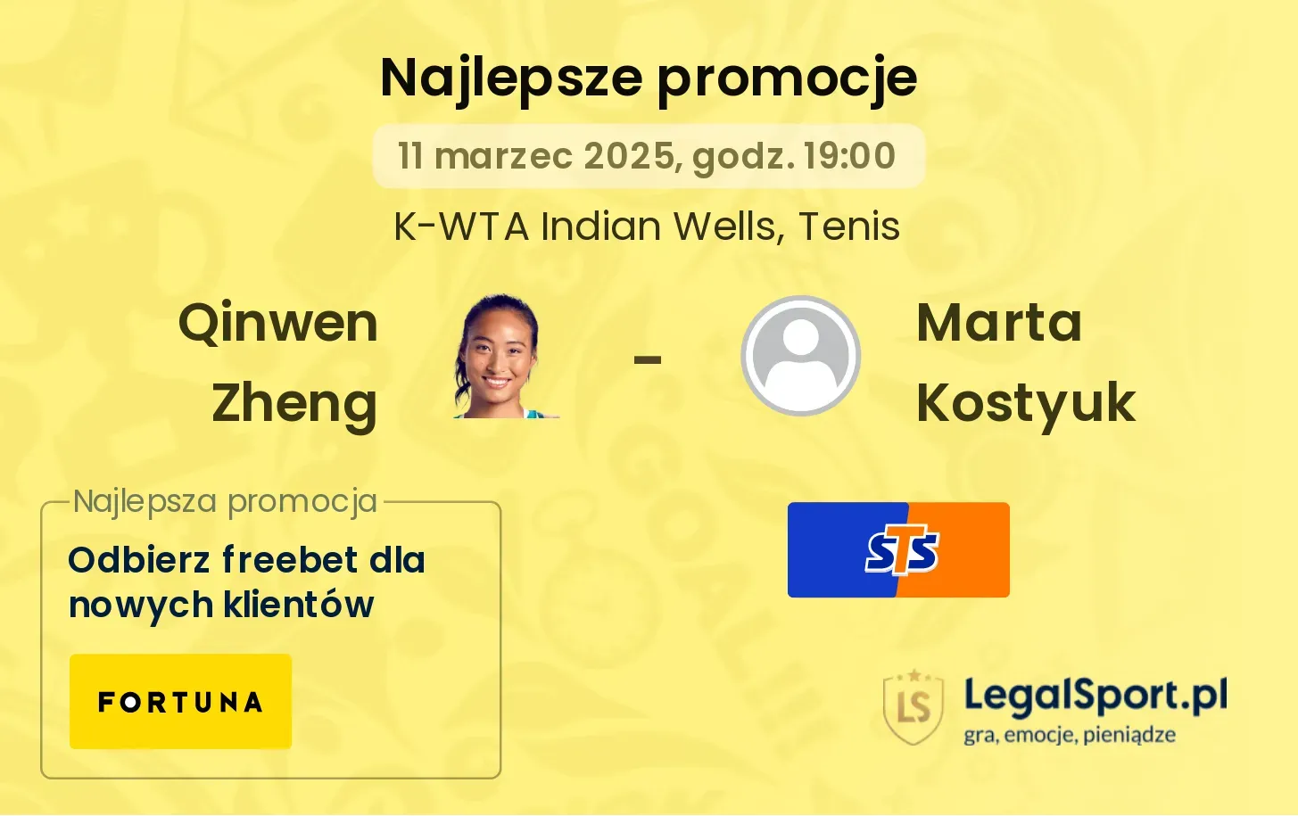 Qinwen Zheng - Marta Kostyuk promocje bonusy na mecz