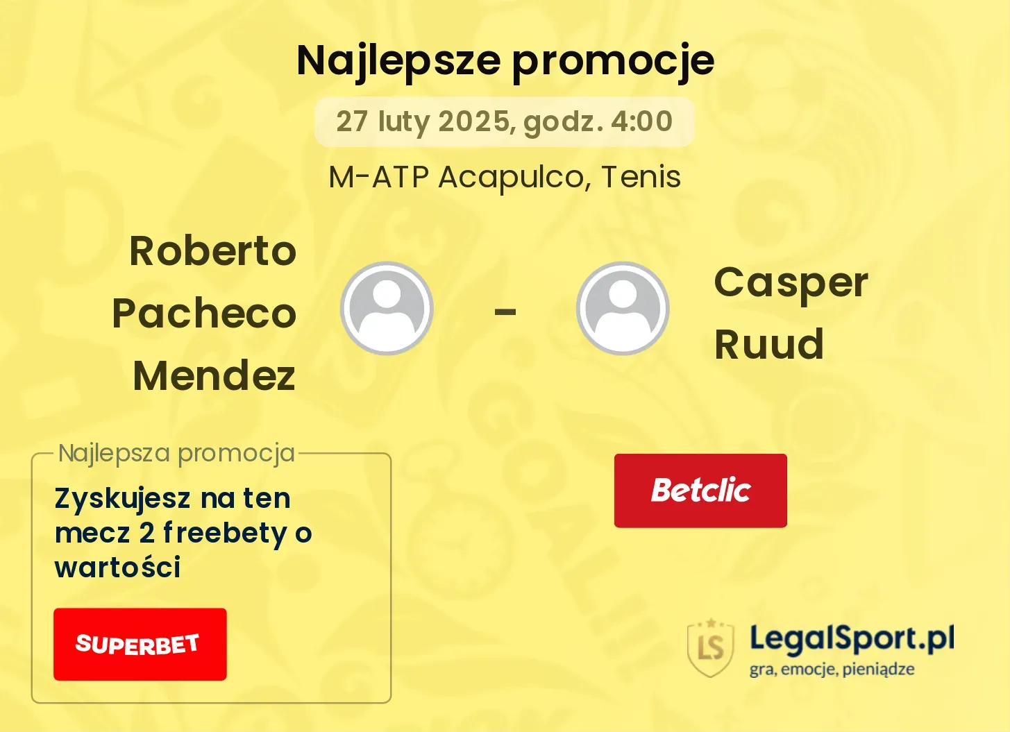 Roberto Pacheco Mendez - Casper Ruud promocje bonusy na mecz