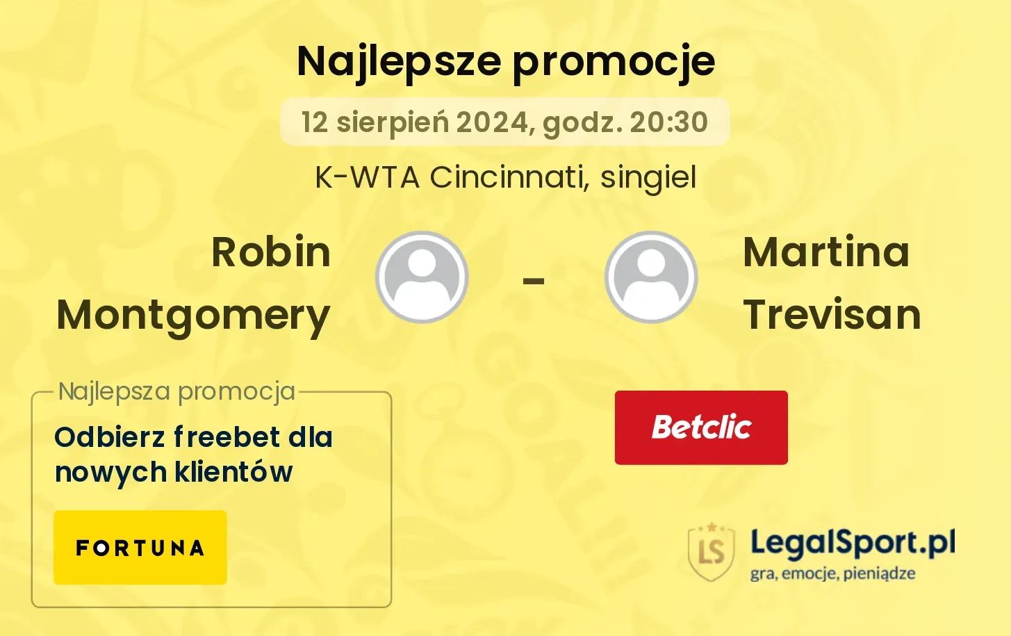 Robin Montgomery - Martina Trevisan promocje bonusy na mecz