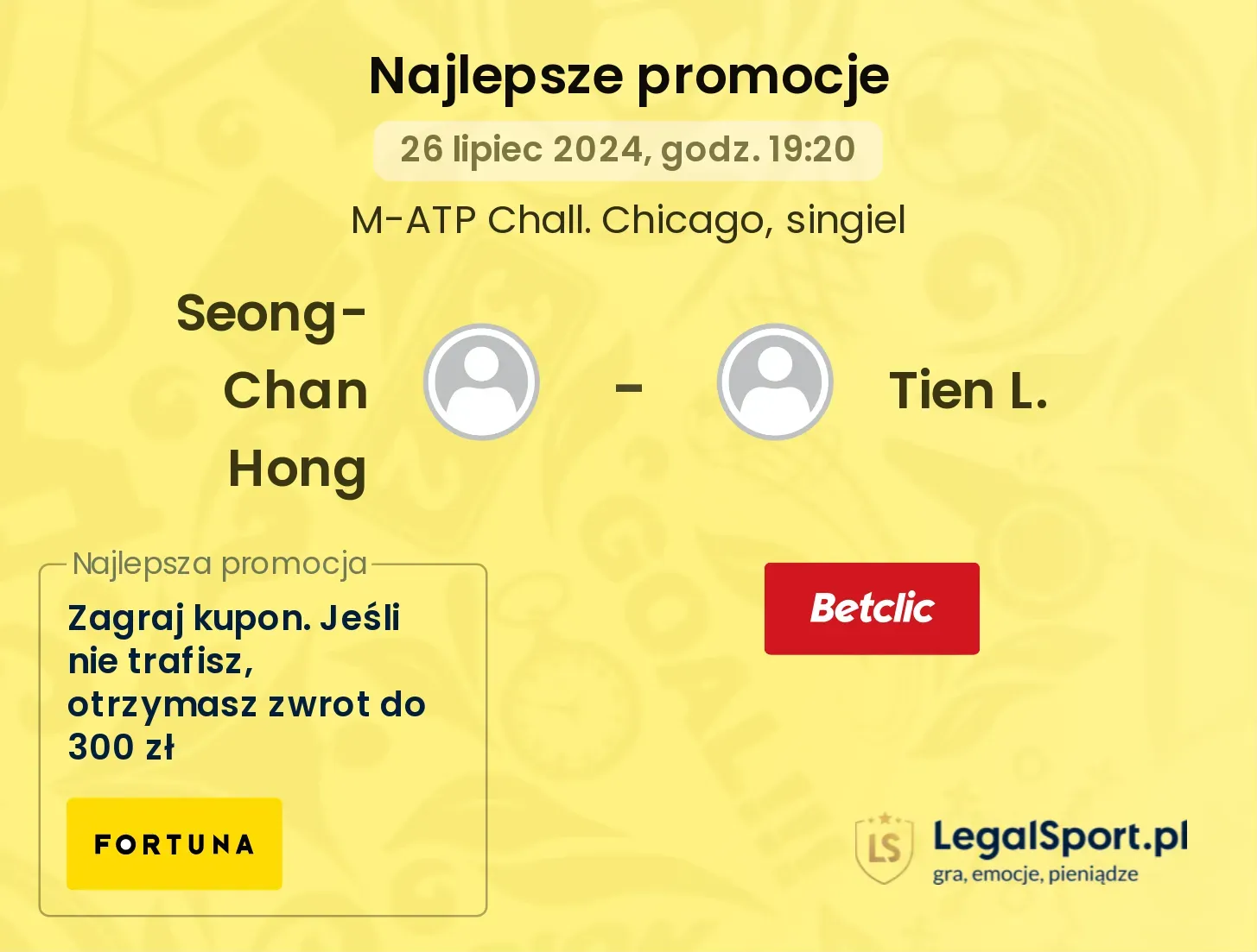 Seong-Chan Hong - Tien L. promocje u bukmacherów (26.07, 19:20)