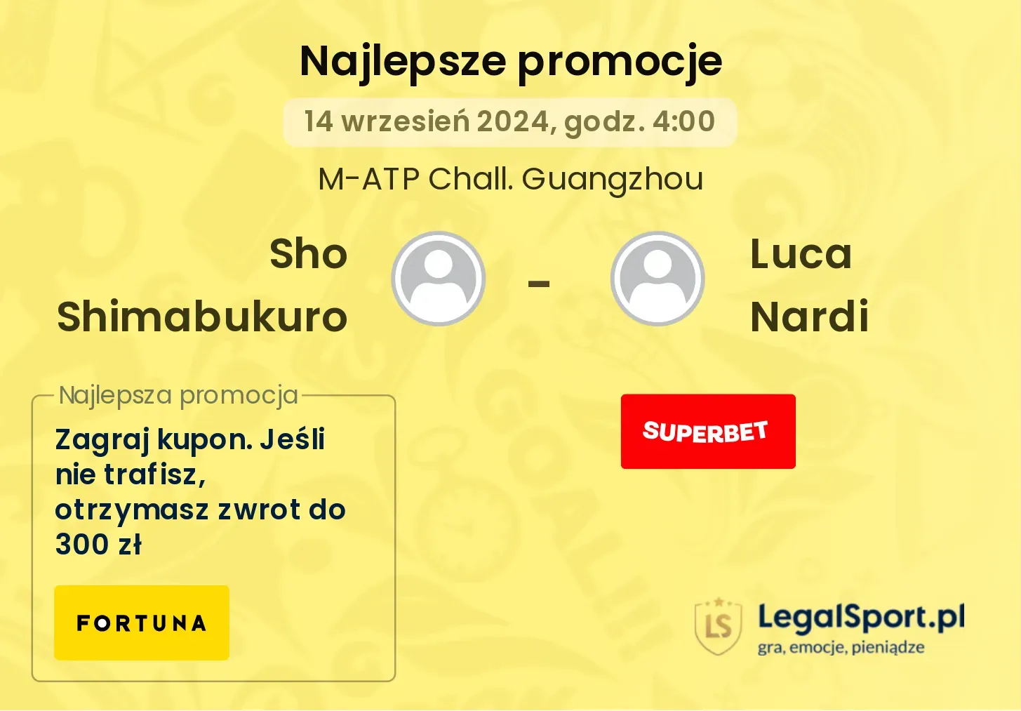 Sho Shimabukuro - Luca Nardi promocje bonusy na mecz