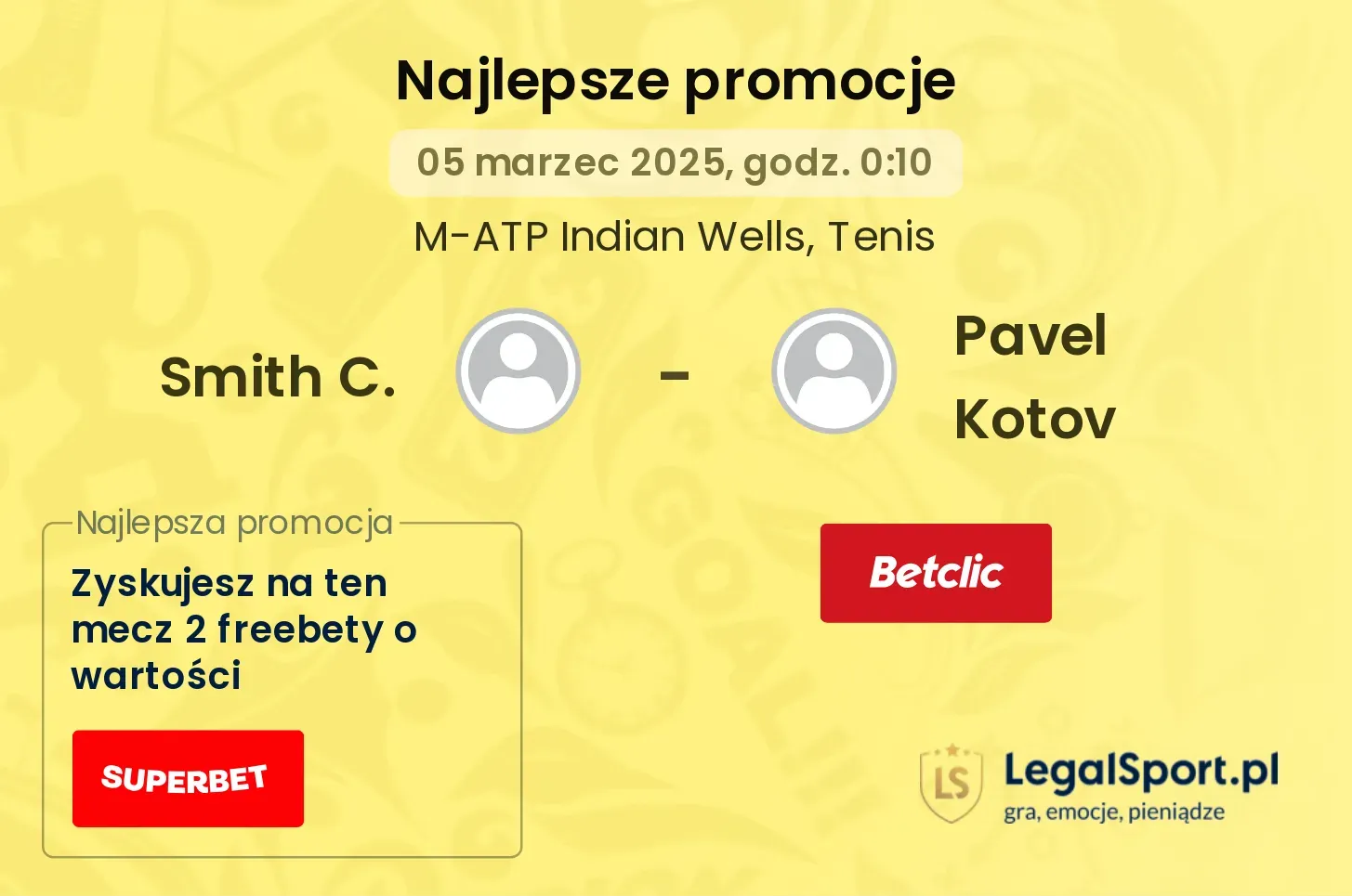 Smith C. - Pavel Kotov promocje bonusy na mecz