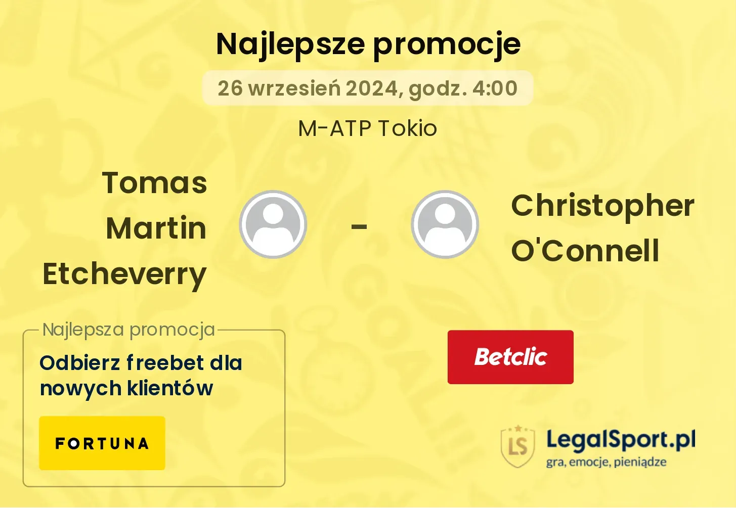 Tomas Martin Etcheverry - Christopher O'Connell promocje bonusy na mecz