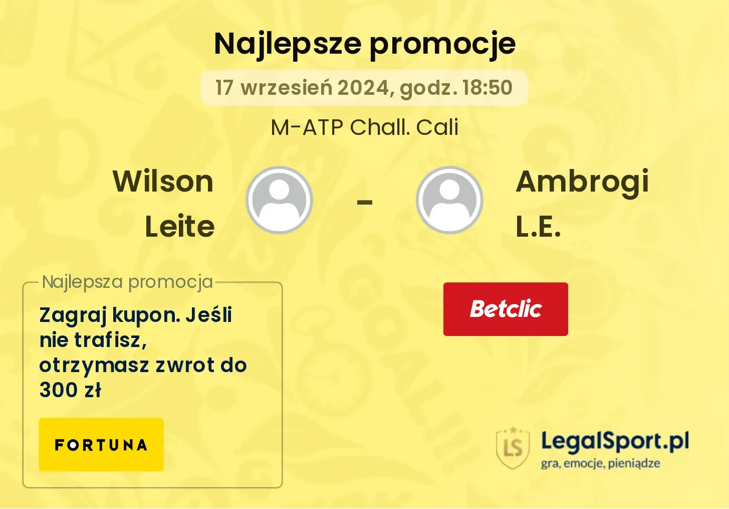 Wilson Leite - Ambrogi L.E. promocje bonusy na mecz