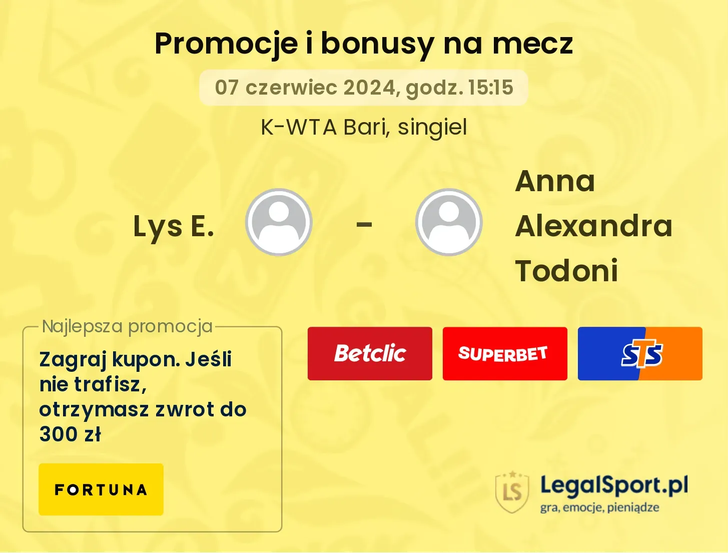 Lys E. - Anna Alexandra Todoni promocje bonusy na mecz