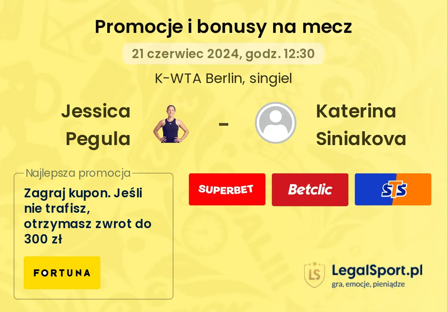 Jessica Pegula - Katerina Siniakova promocje bonusy na mecz